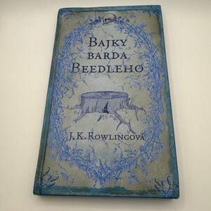 The Tales of Beedle the Bard J K Rowling Hardcover Czech Edition Blue